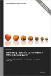 Translating Technical Documentation Without Losing Quality