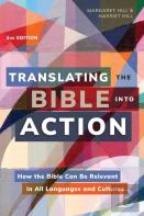Translating The Bible Into Action, 2nd Edition