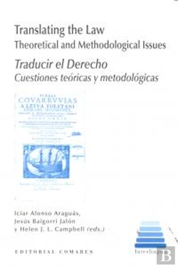 Bertrand.pt - Translating The Law Theoretical And Methodological Issues