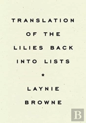 Translating The Lilies Back Into Lists