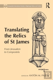 Translating The Relics Of St James