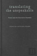 Translating The Unspeakable
