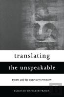 Translating The Unspeakable