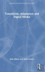 Translation, Adaptation And Digital Media