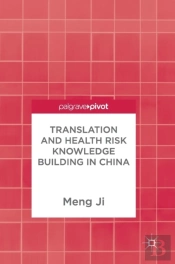 Translation And Health Risk Knowledge Building In China