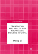 Translation And Health Risk Knowledge Building In China