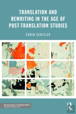 Bertrand.pt - Translation And Rewriting In The Age Of Post-Translation Studies