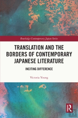 Bertrand.pt - Translation And The Borders Of Contemporary Japanese Literature