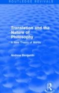 Translation And The Nature Of Philosophy (Routledge Revivals)
