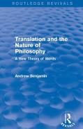 Translation And The Nature Of Philosophy (Routledge Revivals)