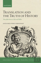 Translation And The Truth Of History