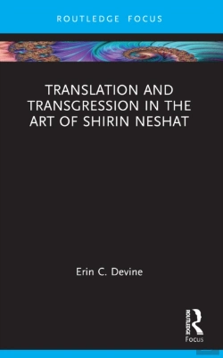 Bertrand.pt - Translation And Transgression In The Art Of Shirin Neshat