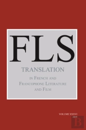 Translation In French And Francophone Literature And Film