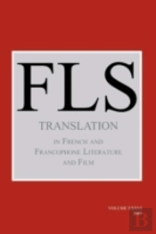 Translation In French And Francophone Literature And Film