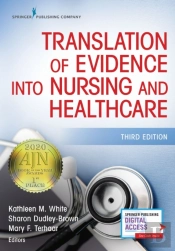 Translation Of Evidence Into Nursing And Healthcare