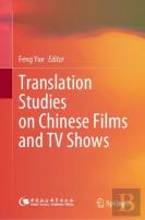 Translation Studies On Chinese Films And Tv Shows