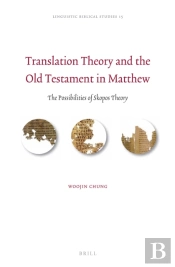Translation Theory And The Old Testament In Matthew
