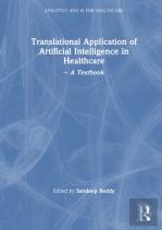 Translational Application Of Artificial Intelligence In Healthcare