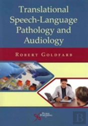 Translational Speech-Language Pathology And Audiology
