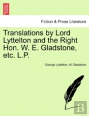 Translations By Lord Lyttelton And The R