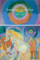 Translations From The Flesh