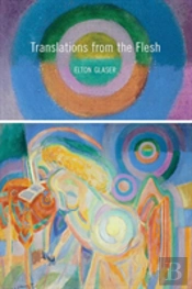 Translations From The Flesh