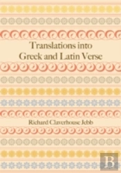 Translations Into Greek And Latin Verse