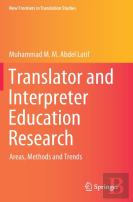 Translator And Interpreter Education Research