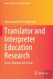 Translator And Interpreter Education Research