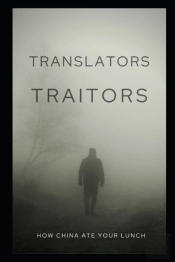 Translators, Traitors?