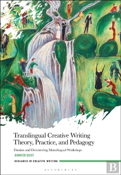 Bertrand.pt - Translingual Creative Writing Theory, Practice, And Pedagogy