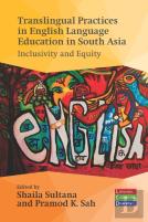 Translingual Practices In English Language Education In South Asia