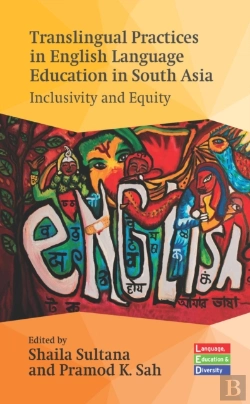 Bertrand.pt - Translingual Practices In English Language Education In South Asia
