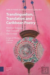 Translingualism, Translation And Caribbean Poetry