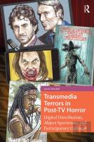 Transmedia Terrors In Post-Tv Horror
