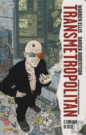 Transmetropolitan T.1 ; Le Come-Back Du Siècle