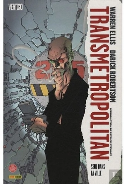 Bertrand.pt - Transmetropolitan T.3 ; Seul Dans La Ville (Édition 2009)