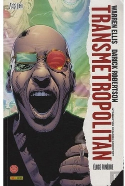 Bertrand.pt - Transmetropolitan T.4 ; Éloge Funèbre (Édition 2009)