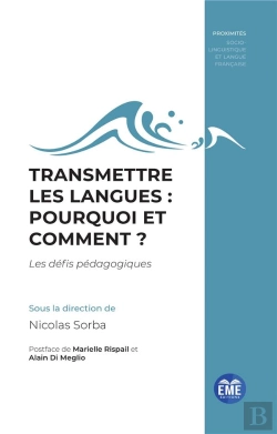 Bertrand.pt - Transmettre Les Langues : Pourquoi Et Comment ? Les Défis Pédagogiques