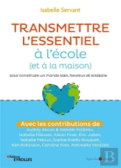 Transmettre L'Essentiel À L'École (Et À La Maison)