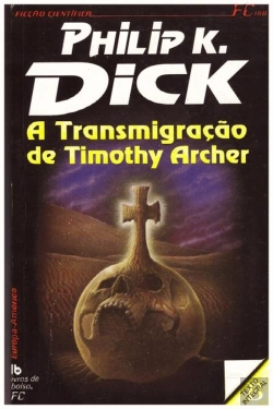 Bertrand.pt - Transmigração de Timothy Archer