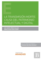 Transmision Mortis Causa Del Patrimonio Intelectual Y Digit