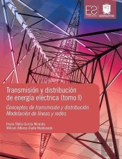 Transmisión Y Distribución De Energía Eléctrica