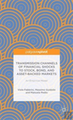 Bertrand.pt - Transmission Channels Of Financial Shocks To Stock, Bond, And Asset-Backed Markets