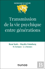 Transmission De La Vie Psychique Entre Générations