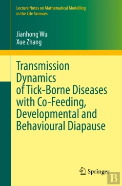 Bertrand.pt - Transmission Dynamics Of Tick-Borne Diseases With Co-Feeding, Developmental And Behavioural Diapause