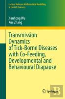 Transmission Dynamics Of Tick-Borne Diseases With Co-Feeding, Developmental And Behavioural Diapause