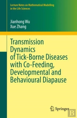 Bertrand.pt - Transmission Dynamics Of Tick-Borne Diseases With Co-Feeding, Developmental And Behavioural Diapause