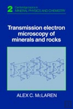 Bertrand.pt - Transmission Electron Microscopy Of Minerals And Rocks