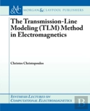 Transmission-Line Modeling (Tlm) Method In Electromagnetics